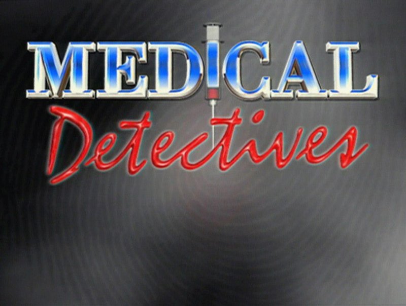 Medical Detectives Tv Now Medical Detectives Tv Now