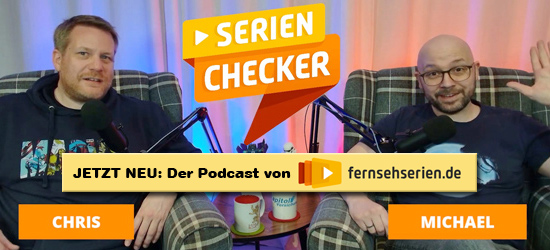 SerienChecker - Jetzt neu: Der Podcast von fernsehserien.de