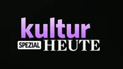 "Kultur Heute Spezial" Logo, Signation
