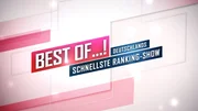 Best of...! Deutschlands schnellste Rankingshow