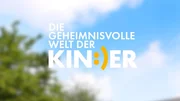 Logo zu "Die geheimnisvolle Welt der Kinder"