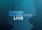 Bundespolizei LIVE: Großkontrolle an der Grenze - Artwork