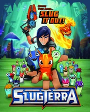SLUGTERRA - Plakat