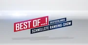 Best of...! Deutschlands schnellste Rankingshow