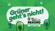 Grüner geht's nicht - Die SAT.1 Waldrekord-Woche Klima-Clips - Logo