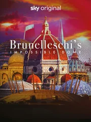 Brunelleschi's Impossible Dome - S1 - Poster