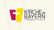 Kirche in Bayern  Verwendung nur in Verbindung mit Programmkommunikation Jede andere Nutzung ist untersagt; Kirche in Bayern  Verwendung nur in Verbindung mit Programmkommunikation Jede andere Nutzung ist untersagt