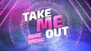 "Take me Out - Dance Special"-Logo  +++ Take me Out - Dance Special"-; "Take me Out - Dance Special"-Logo  +++ Take me Out - Dance Special"-