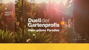 Logo "Duell der Gartenprofis - Mein grünes Paradies"