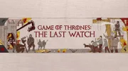 Game of Thrones: The Last Watch - Key Art (JPEG)