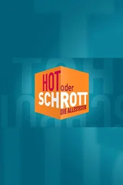 Hot oder Schrott _ Die Allestester - Title card