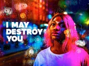 I May Destroy You - Poster