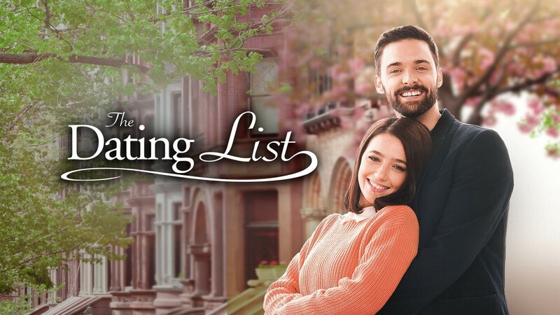 Die Dating Liste – Auf der Suche nach der großen Liebe (CDN, 2019)