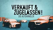 Logo zu "Verkauft & Zugelassen - Die Autohändler"  Die Verwendung des sendungsbezogenen Materials ist nur mit dem Hinweis und Verlinkung auf TVNOW gestattet.