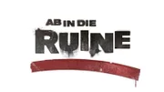 Das Logo zur Sendung: Ab in die Ruine