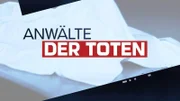 Anwälte der Toten