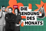 Die Sendung des Monats Keyvisual Sven Ivanic, Gabriel Vetter, Fabienne Hadorn