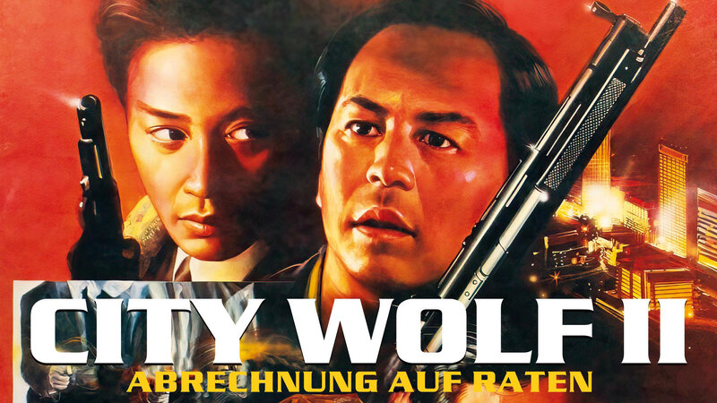 City Wolf II - Abrechnung auf Raten (HK, 1987)