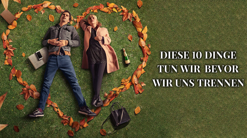 Diese 10 Dinge tun wir bevor wir uns trennen (USA, 2020)