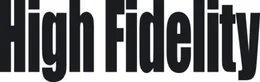 "High Fidelity"