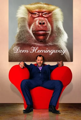 DOM HEMINGWAY - Artwork