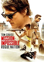 MISSION: IMPOSSIBLE - ROGUE NATION - Plakatmotiv