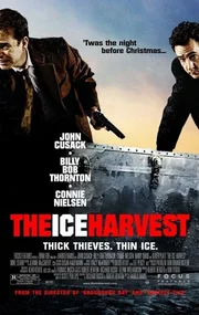 "The Ice Harvest"