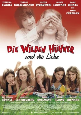 Die wilden H&uuml;hner und die Liebe ...