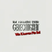 Im Namen der Gerechtigkeit - Wir kämpfen für Sie! - Logo