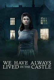 We Have Always Lived in the Castle