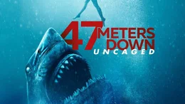 Artwork zu "47 Meters Down - Uncaged"  Die Verwendung des sendungsbezogenen Materials ist nur mit dem Hinweis und Verlinkung auf RTL+ gestattet.