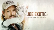Joe Exotic Tigers Lies And Cover Ups