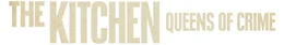 The Kitchen: Queens of Crime - Logo
