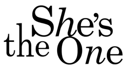 She's the One - Logo