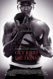 Get Rich Or Die Tryin'