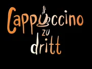 Cappuccino zu dritt