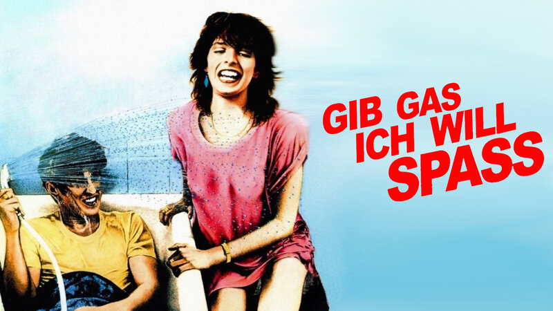 Gib Gas, ich will Spaß (D, 1982)