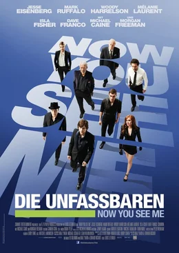 Now_you_see_me, Die Unfassbaren Now you see me, regie Louis Leterrier Wie raubt man eine Bank aus, ohne selbst anwesend zu sein? Ganz einfach: Man ist Magier und lasst die Dinge fur sich arbeiten.