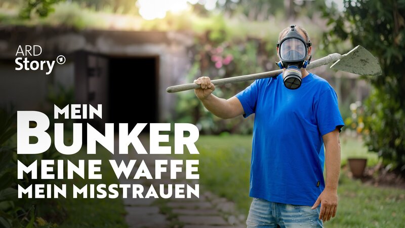 Mein Bunker, meine Waffe, mein Misstrauen – Wie ernst nimmt uns der Staat? (D, 2025)