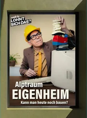Keyvisual (mit Text) zu Folge 4 "Alptraum Eigenheim &ndash; Kann man heute noch bauen?" - im Bild: Ralph Caspers.