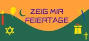 In "Zeig mir Feiertage!" werden in Reportagen Feiertage der drei großen Weltreligionen Christentum, Islam und Judentum erklärt.