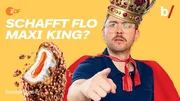 Schafft Flo Maxi King? Schafft Flo Maxi King?