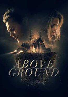 Above Ground- poster