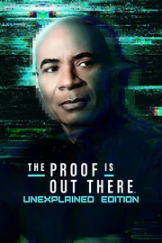 The Proof is out There - Unexplained Edition Season1 EP