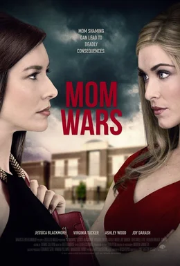 Mom Wars