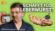 Schafft Flo Leberwurst? Schafft Flo Leberwurst?
