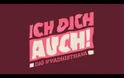 Sendungslogo: "Ich dich auch! - Das Svadhisthana"