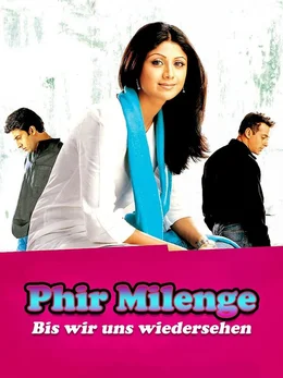 Artwork zu "Phir Milenge - Bis wir uns wiedersehen"  Die Verwendung des sendungsbezogenen Materials ist nur mit dem Hinweis und Verlinkung auf RTL+ gestattet.; Artwork zu "Phir Milenge - Bis wir uns wiedersehen"  Die Verwendung des sendungsbezogenen Materials ist nur mit dem Hinweis und Verlinkung auf RTL+ gestattet.