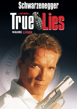 True Lies - Wahre L&uuml;gen - Artwork