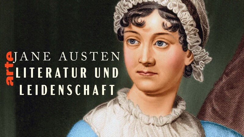 Jane Austen - Literatur und Leidenschaft (D/GB, 2025)